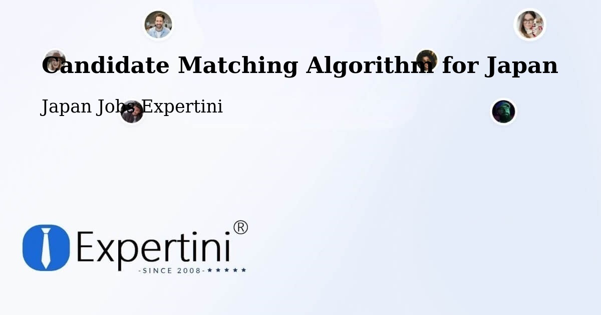 Candidate Matching Algorithm Overview – Tsugaru Shi - Japan Jobs Expertini