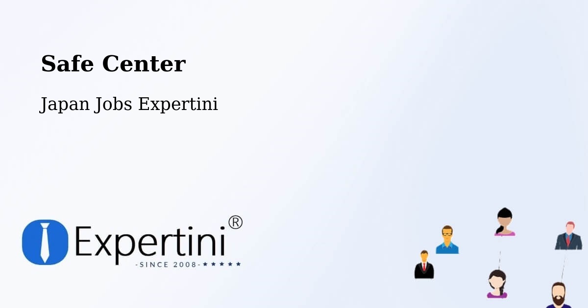 Safety Center – Tsugaru Shi - Japan Jobs Expertini